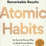 Atomic Habits by James Clear review by Neen James
