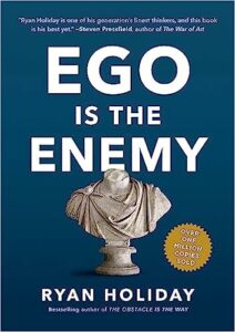 Ego is the Enemy Book Cover
